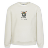 Nope Not Today Baskılı Premium Oversize Sweatshirt
