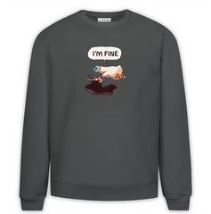 I'm Fine Baskılı Premium Oversize Sweatshirt
