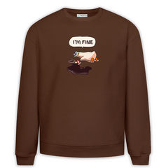 I'm Fine Baskılı Premium Oversize Sweatshirt