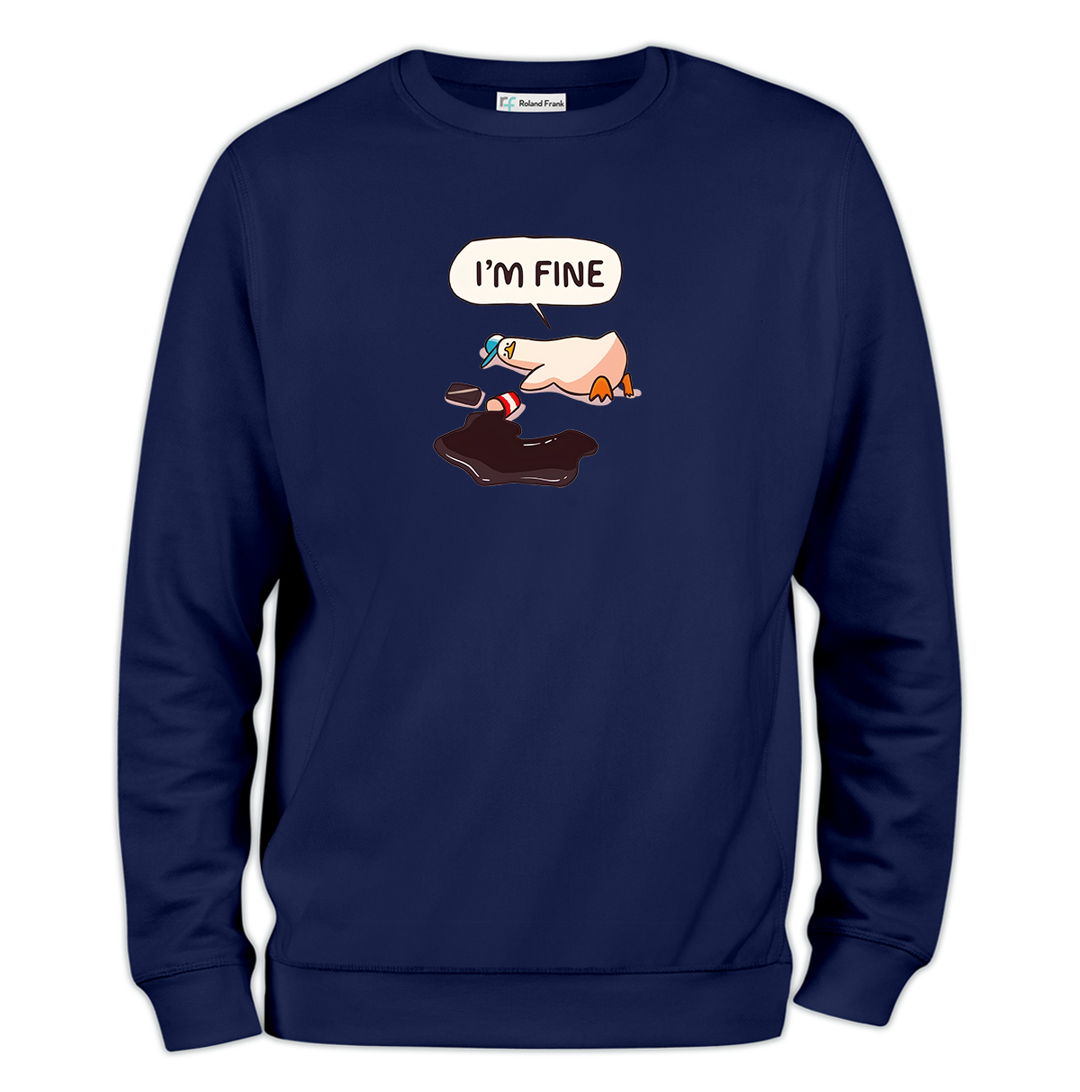 I'm Fine Baskılı Regular Sweatshirt
