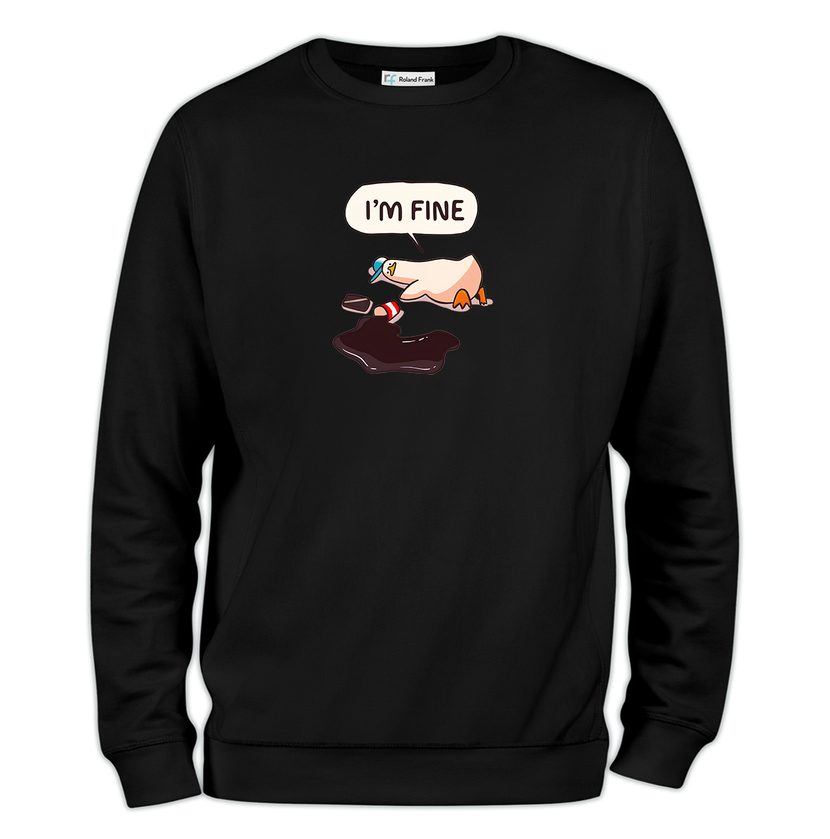 I'm Fine Baskılı Regular Sweatshirt