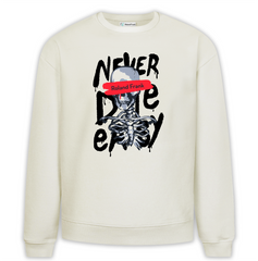 Never Die Easy Baskılı Premium Oversize Sweatshirt