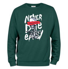 Never Die Easy Baskılı Regular Sweatshirt