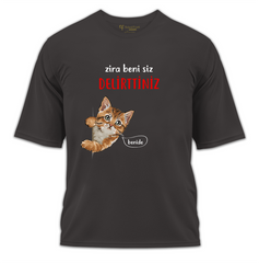 Beni Siz Delirttiniz Baskılı Oversize Tişört