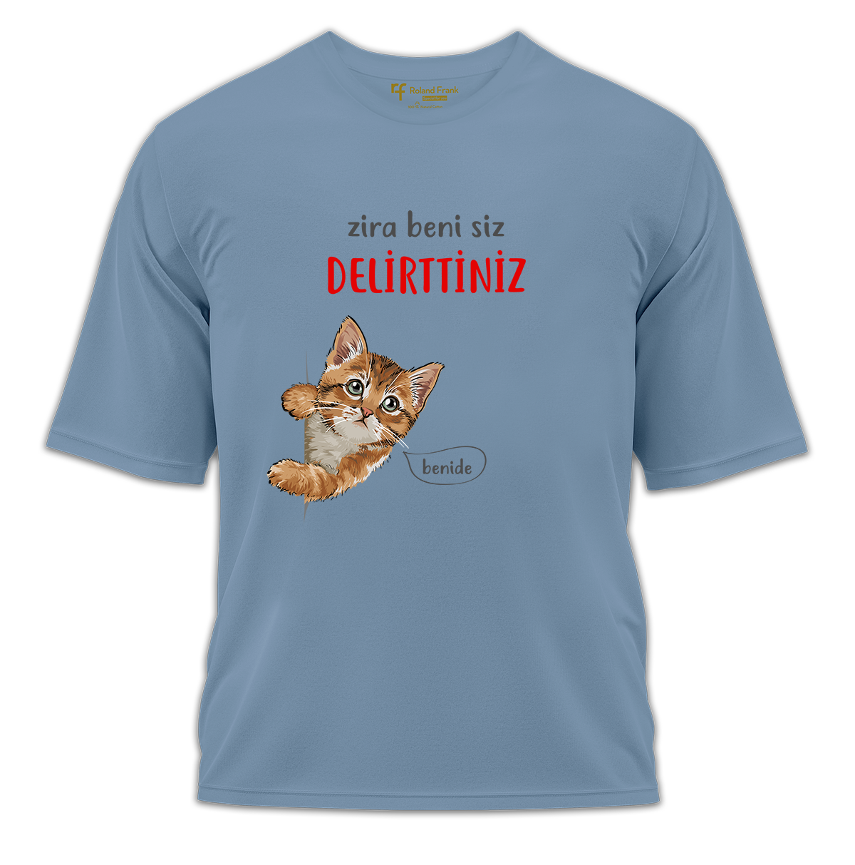 Beni Siz Delirttiniz Baskılı Oversize Tişört