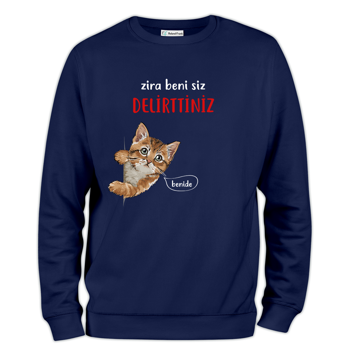 Beni Siz Delirttiniz Baskılı Regular Sweatshirt