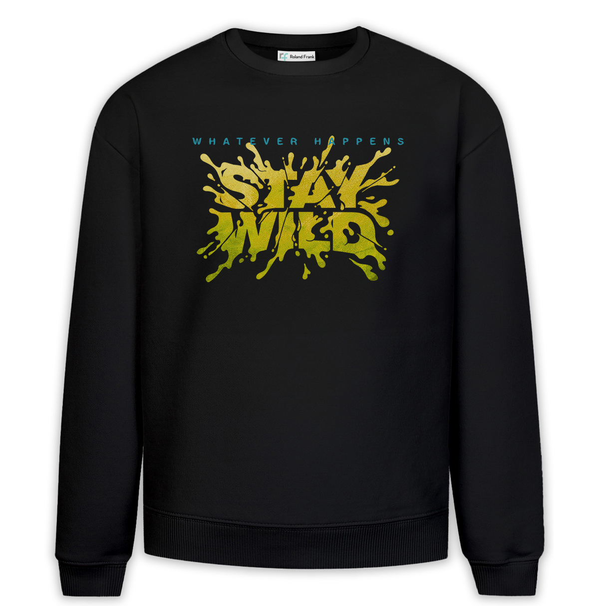 Stay Wild Baskılı Premium Oversize Sweatshirt
