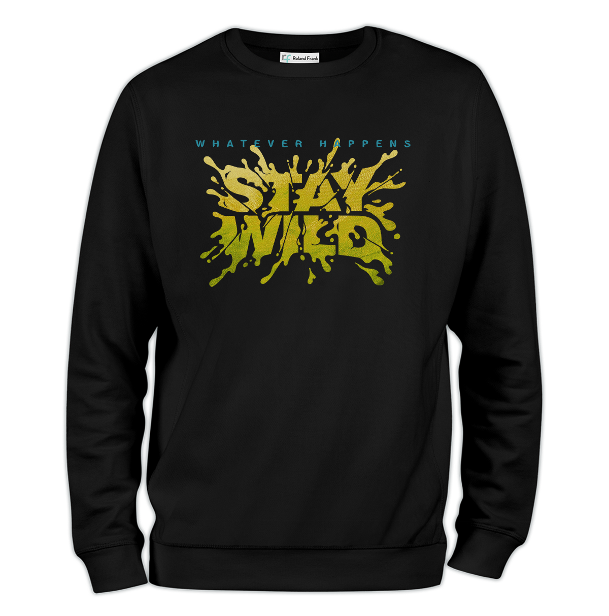 Stay Wild Baskılı Regular Sweatshirt