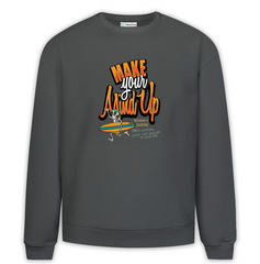 Make Your Mind Up Baskılı Premium Oversize Sweatshirt
