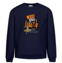 Make Your Mind Up Baskılı Premium Oversize Sweatshirt