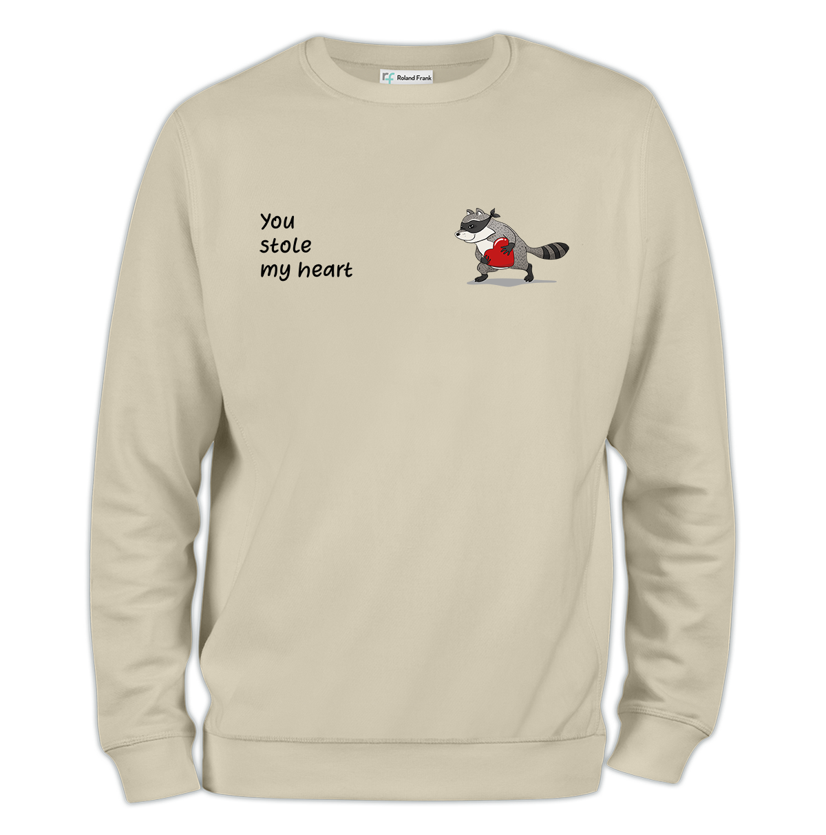 You Stole Baskılı Regular Sweatshirt